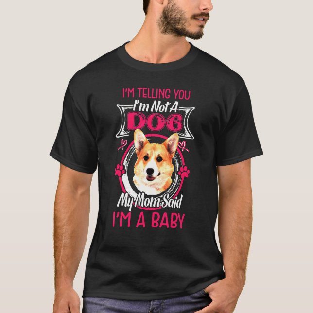 T-shirt Un bébé Pembroke Welsh Corgi (Devant)