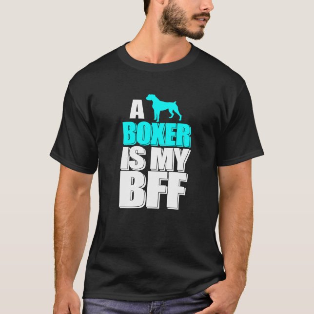 T-shirt Un Boxe Est Mon Chien Bff Meilleur Ami Grand Anima (Devant)
