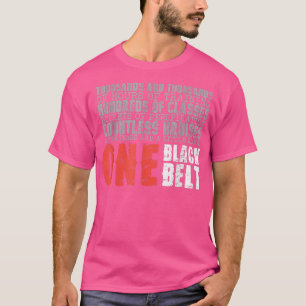 T-shirt Un cadeau Black Belt Martial Arts