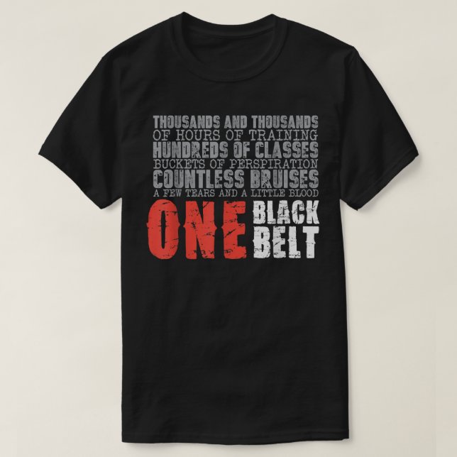 T-shirt Un cadeau Black Belt Martial Arts (Design devant)