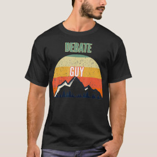 T-shirt Un cadeau de débat pour les hommes, un type de déb