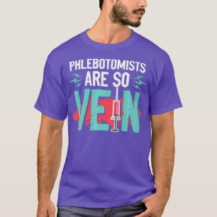 T-shirt Un cadeau de pistolet phlebotomiste pour technicie