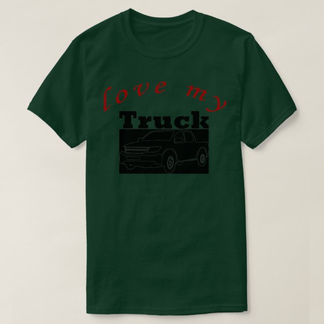 T-shirt un camion pousse souvent dans votre coeur 1 (Design devant)