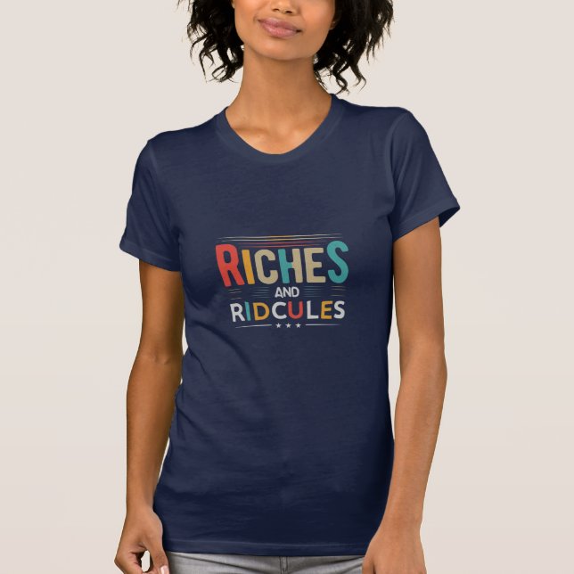 T-shirt Un casse-tête chromatique : Richesses et Ridicules (Devant)
