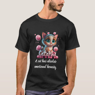 T-shirt Un chat a une honnêteté émotionnelle absolue