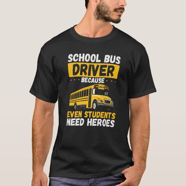 T-shirt Un Chauffeur De Schoolbus Dit L'Application De Cha (Devant)