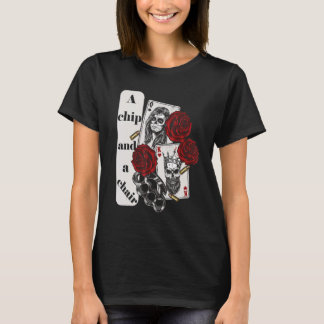 T-shirt Un Chip Et Une Chaise Mens Poker Joueurs Texas Hol