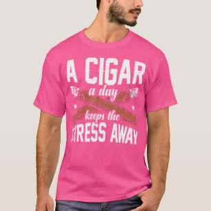 T-shirt Un cigare par jour éloigne le stress