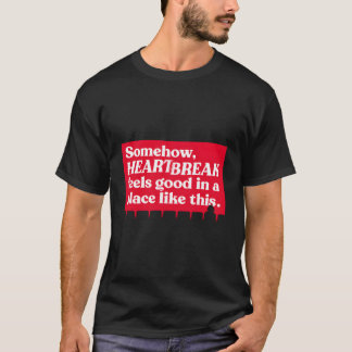 T-shirt Un Coeur Se Sent Bien Dans Un Endroit Comme Celui-