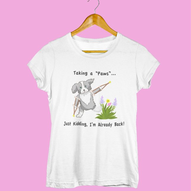 T-shirt Un colley "Paws" avec des béquilles (Créateur téléchargé)