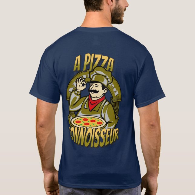 T-shirt Un connaisseur de pizza, élégant et cool (Dos)