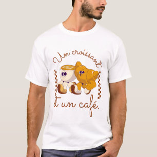 T-shirt Un croissant et un café (français)