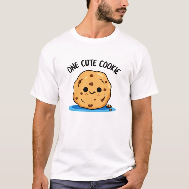 T-shirt Un Cute Cookie Funky Food Pun (Devant)
