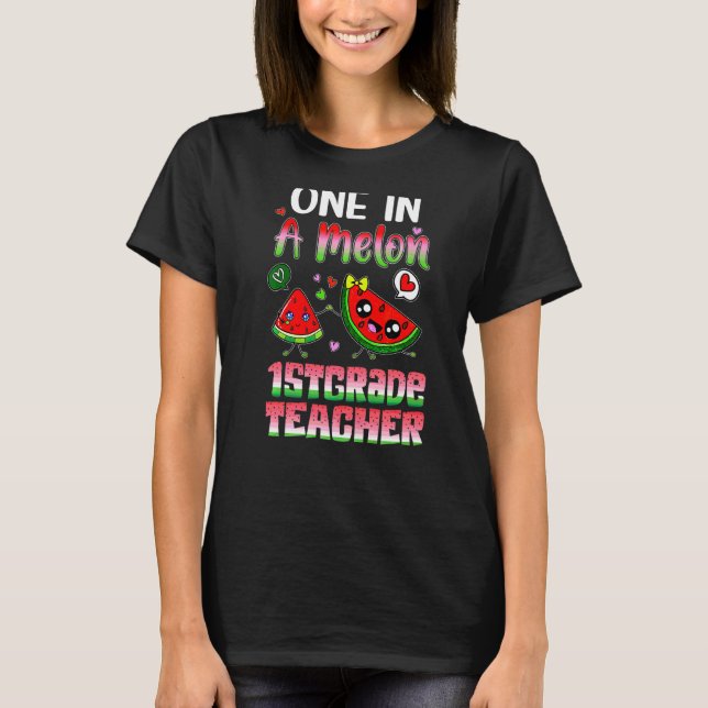 T-shirt Un Dans Un Melon Enseignant 1ère Année (Devant)