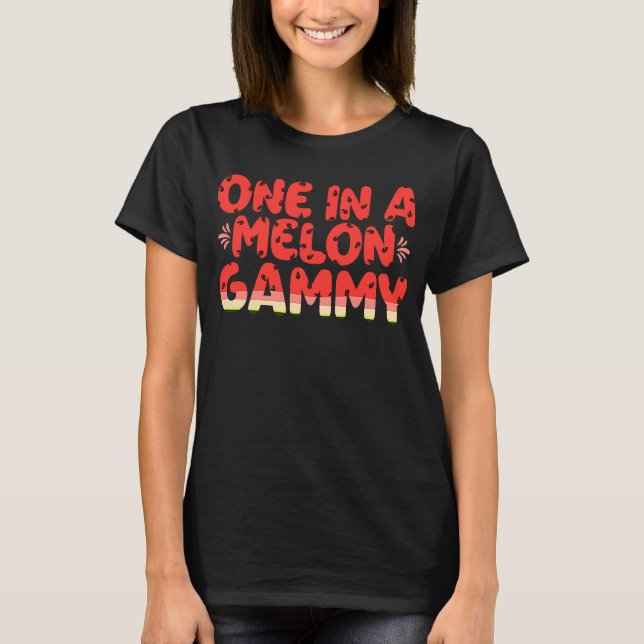 T-shirt Un Dans Un Melon Gammy Watermelon Grand-mère (Devant)