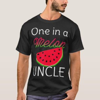 T-shirt Un Dans Un Melon Oncle Fête Anniversaire Été Match
