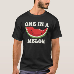 T-shirt Un Dans Un Melon Watermelon Slice Fruit Citation P
