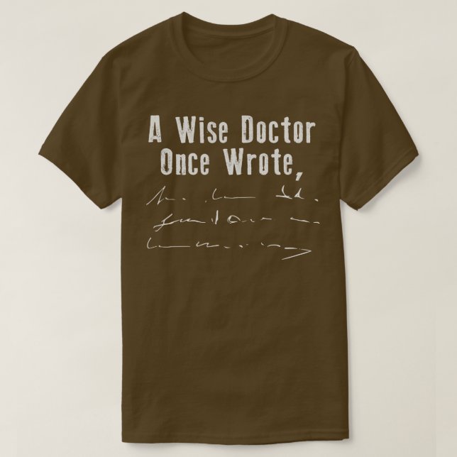 T-shirt Un Docteur Écrit Un Jour (Design devant)