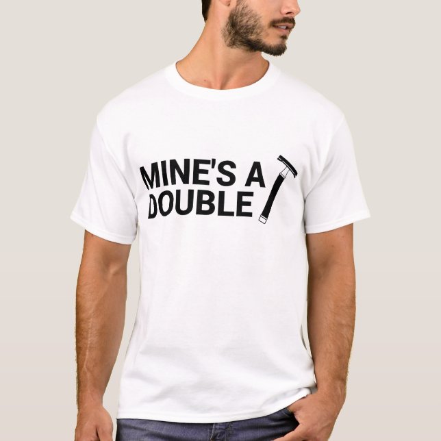 T-shirt Un double de la mine (Devant)
