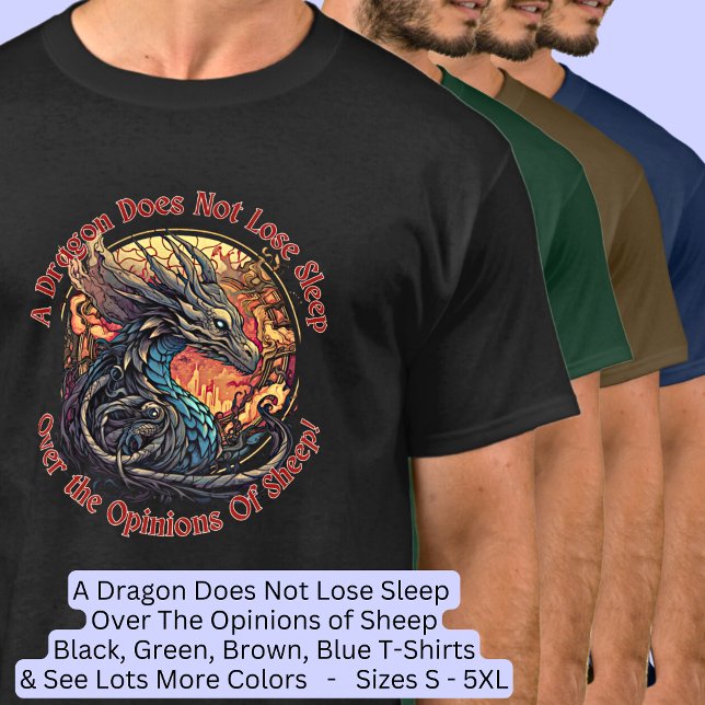 T-shirt Un Dragon Ne Dort Pas Sur Les Opinions Moutons (Créateur téléchargé)