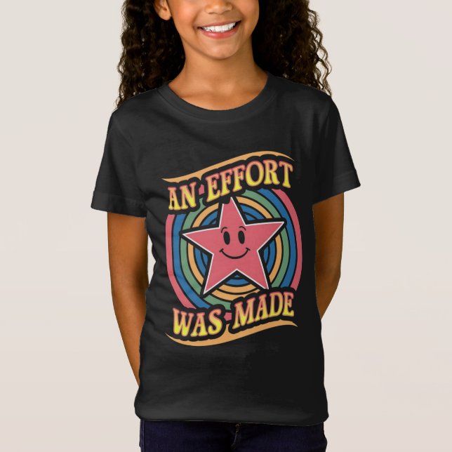 T-Shirt Un effort a été fait rétro (Devant)