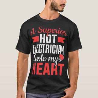 T-shirt Un Électricien M'A Volé Le Coeur Femme Électrique