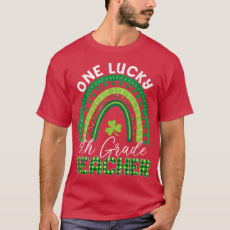 T-shirt Un enseignant chanceux Saint Patrick 5e année ense