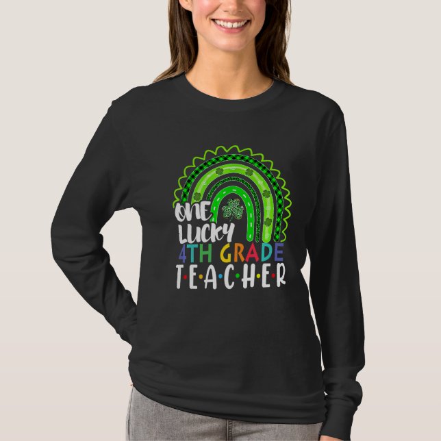 T-shirt Un enseignant de 4e année chanceux Rainbow St Patr (Devant)