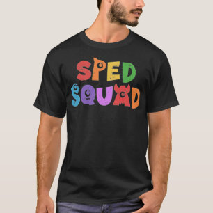 T-shirt Un escouade de secours pour l'éducation spéciale p