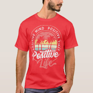 T-shirt Un esprit positif Vibes positives Cercle de vie po