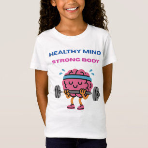 T-Shirt Un esprit sain. Corps fort. - Sports et