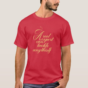 T-shirt Un expert en bobines peut s'attaquer à des graphiq