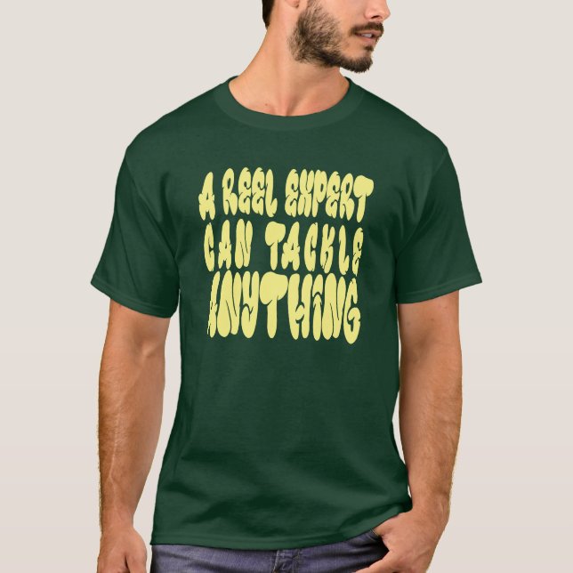 T-shirt Un expert en bobines peut s'attaquer à des graphiq (Devant)