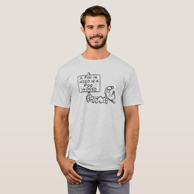 T-Shirt "Un Foo dans le besoin" (Devant entier)