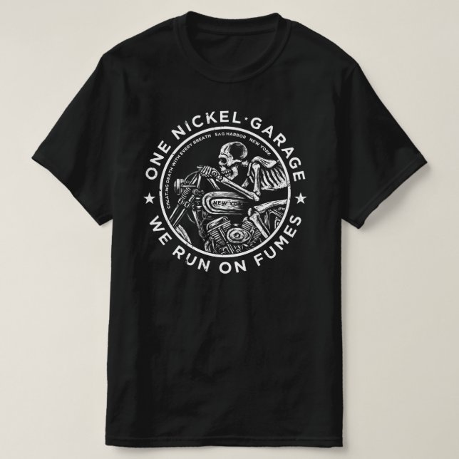 T-shirt Un Garage Nickel / On Coule Sur Les Fumes (Design devant)