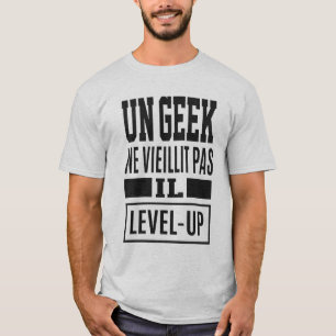 T-shirt Un Geek Ne Vieillit Pas