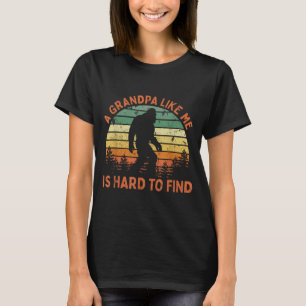 T-shirt Un grand-père comme Bigfoot Papa est difficile à t