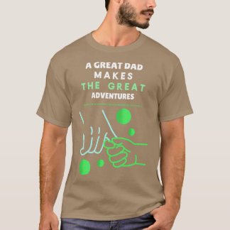 T-shirt Un Grand Père Fait La Grande Aventure 1