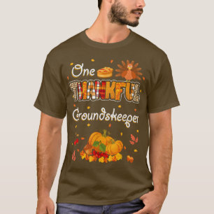 T-shirt Un Grankful Groundskeeper Automne Automne Thanksgi