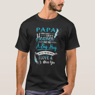 T-shirt Un gros câlin et vous dire combien j'aime et manqu