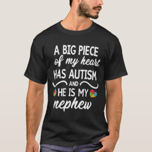 T-shirt Un gros morceau de mon coeur a l'autisme et il est