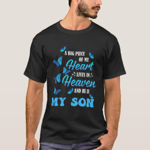 T-shirt Un gros morceau de mon coeur vit au ciel Il est mo