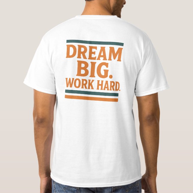 T-shirt Un gros travail de rêve (Dos)