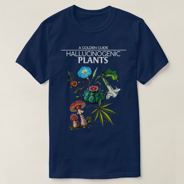 T-shirt Un guide d'or Plantes hallucinogènes (2) (Design devant)