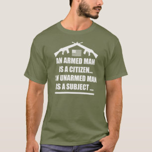 T-SHIRT UN HOMME ARMÉ EST UN CITOYEN