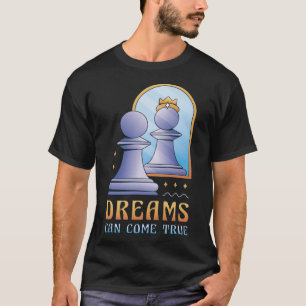 T-shirt Un jeu d'échecs amusant promu à des rêves royaux p