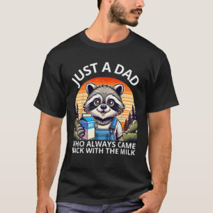 T-shirt Un joli Raccoon juste un papa qui est toujours rev