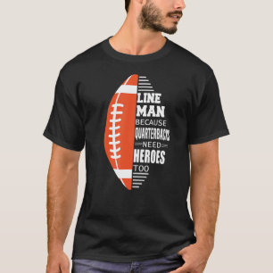 T-shirt Un joueur de football américain parce que les quar