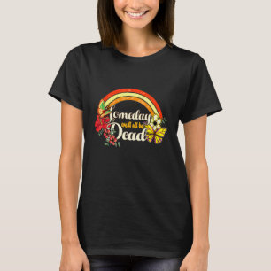 T-shirt Un Jour Bien Tous Dead Cool Rétro Existential Dr.