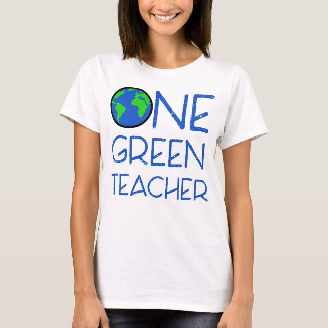 T-shirt Un Jour des terres enseignant vert (Devant)